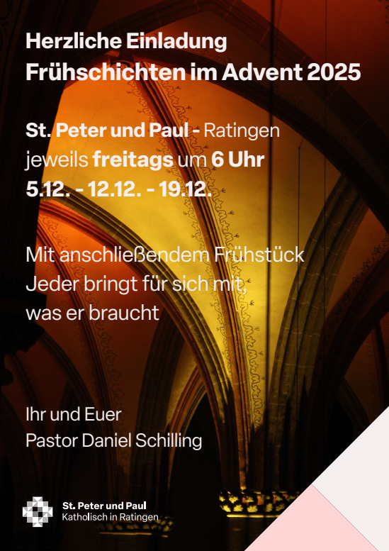 Einladung zu den Frühschichten in St. Peter und Paul am 05., 12. und 19. Dezember 2025 um 6 Uhr